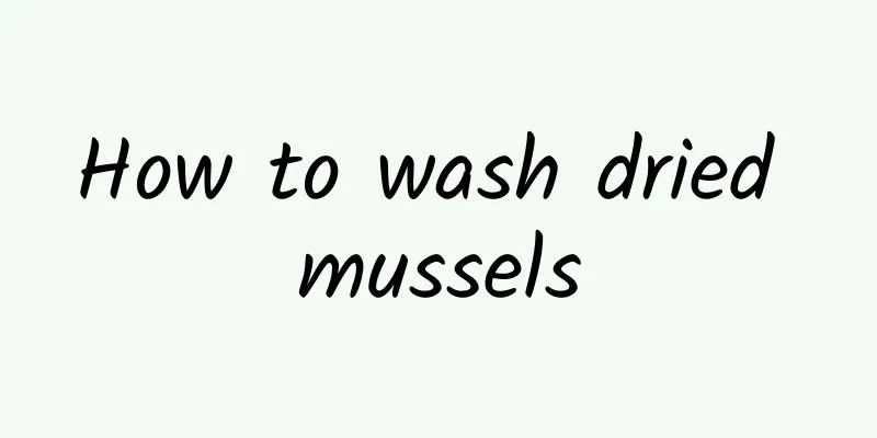 How to wash dried mussels