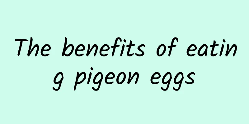 The benefits of eating pigeon eggs