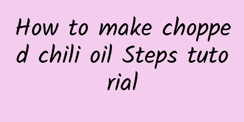 How to make chopped chili oil Steps tutorial