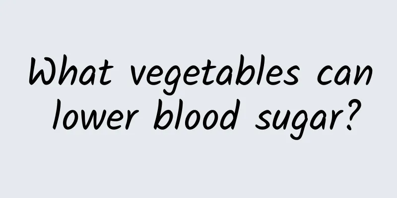 What vegetables can lower blood sugar?