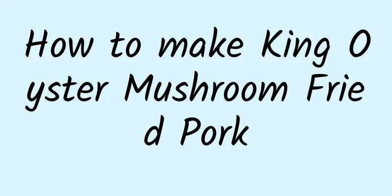 How to make King Oyster Mushroom Fried Pork