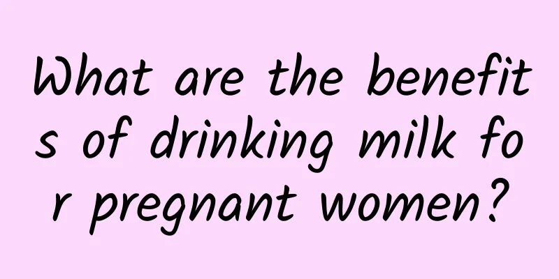 What are the benefits of drinking milk for pregnant women?