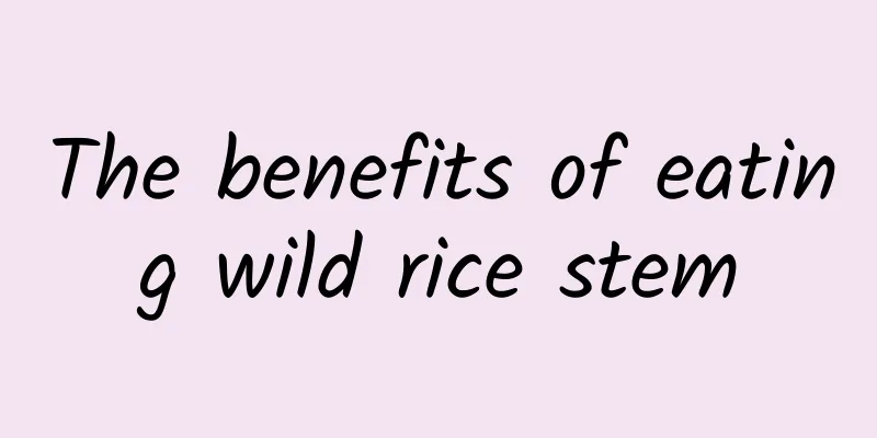 The benefits of eating wild rice stem