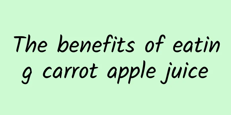 The benefits of eating carrot apple juice