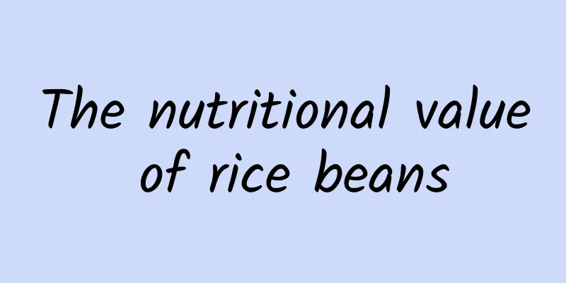 The nutritional value of rice beans