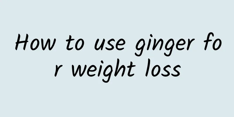 How to use ginger for weight loss