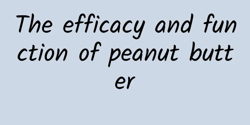 The efficacy and function of peanut butter