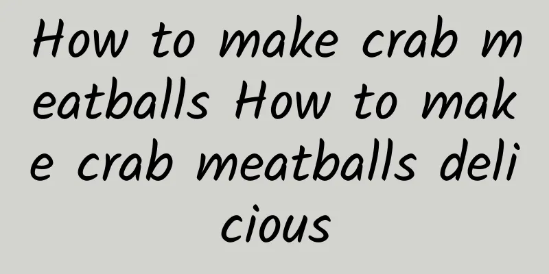 How to make crab meatballs How to make crab meatballs delicious