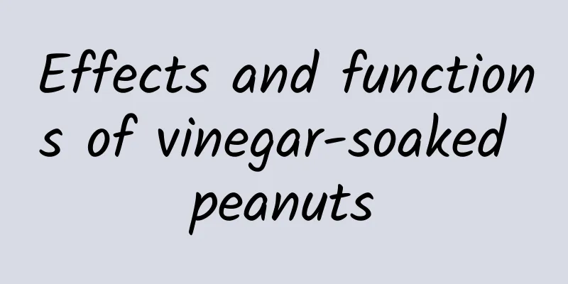 Effects and functions of vinegar-soaked peanuts