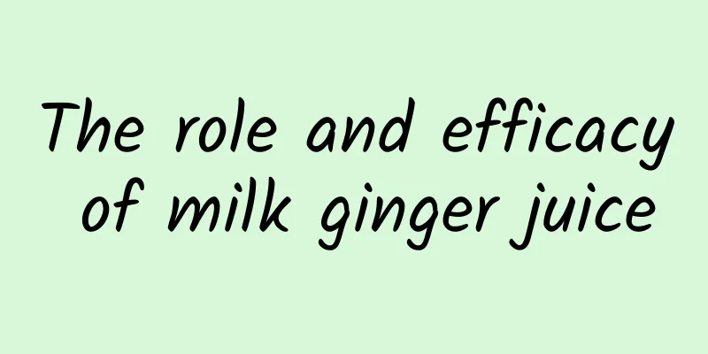 The role and efficacy of milk ginger juice