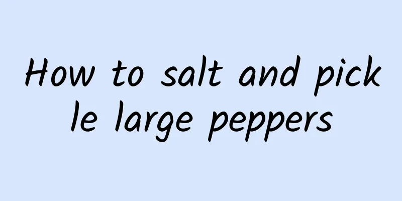 How to salt and pickle large peppers