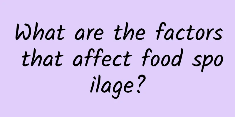 What are the factors that affect food spoilage?