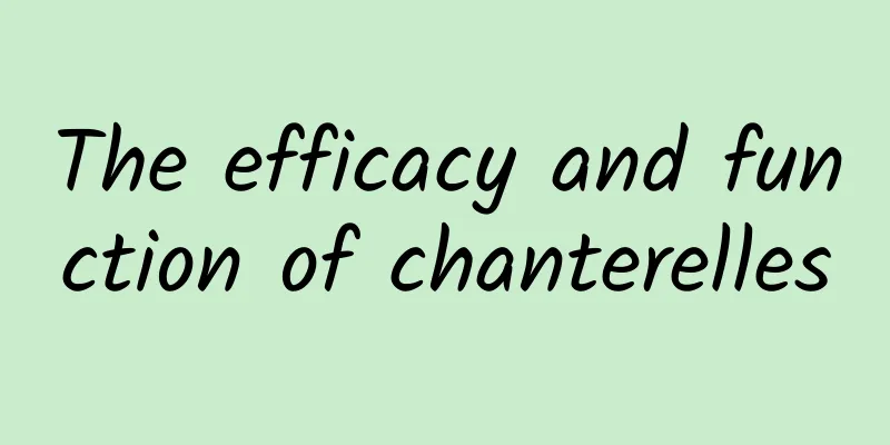 The efficacy and function of chanterelles