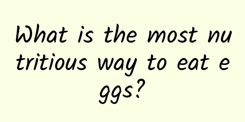 What is the most nutritious way to eat eggs?