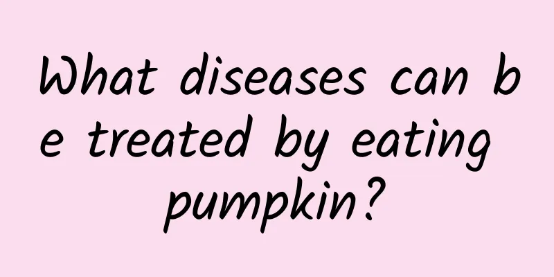 What diseases can be treated by eating pumpkin?