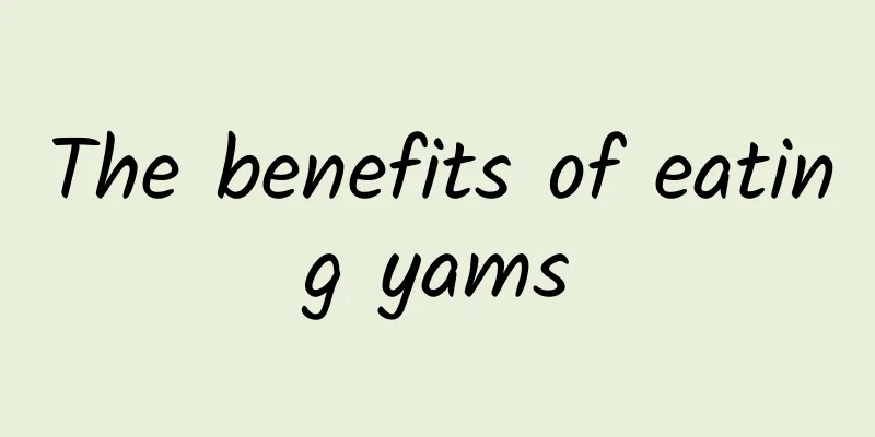 The benefits of eating yams