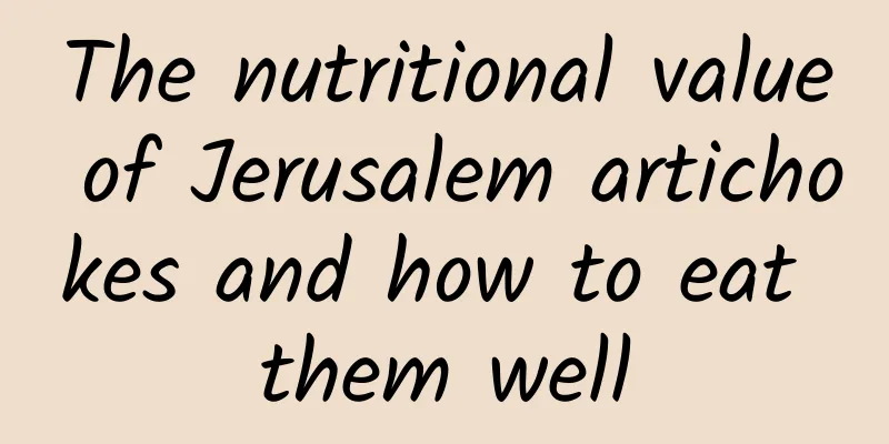 The nutritional value of Jerusalem artichokes and how to eat them well