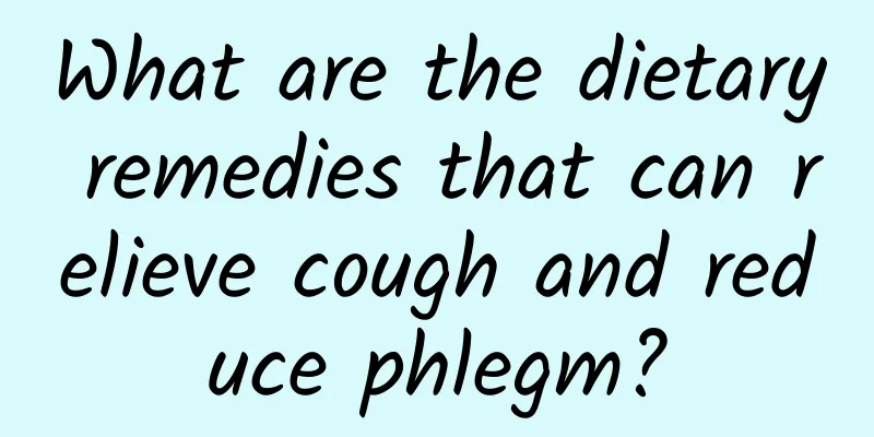 What are the dietary remedies that can relieve cough and reduce phlegm?