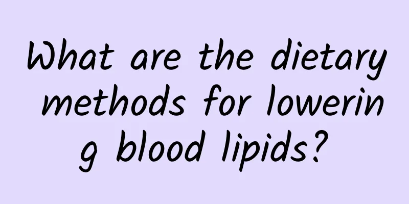 What are the dietary methods for lowering blood lipids?