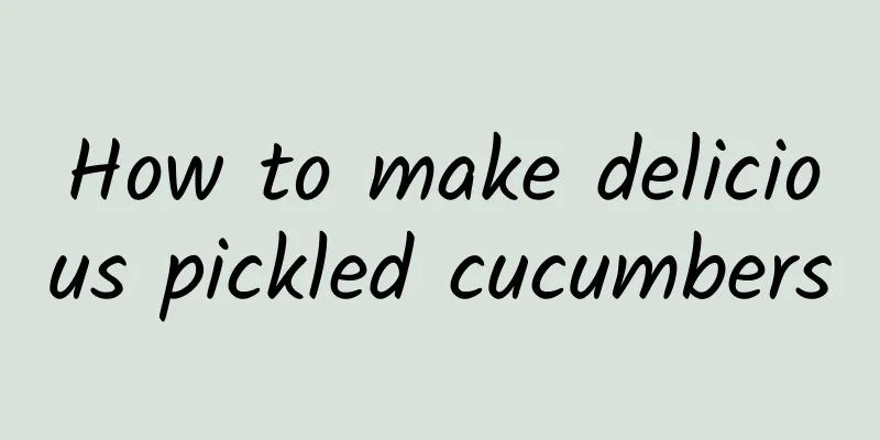 How to make delicious pickled cucumbers