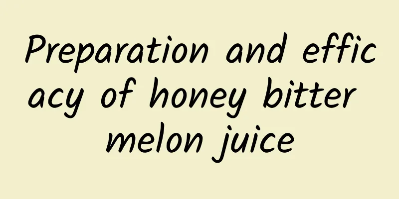 Preparation and efficacy of honey bitter melon juice