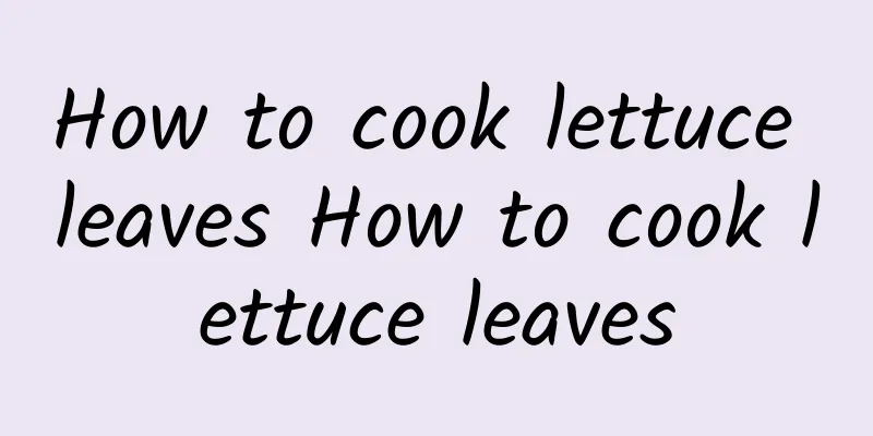 How to cook lettuce leaves How to cook lettuce leaves