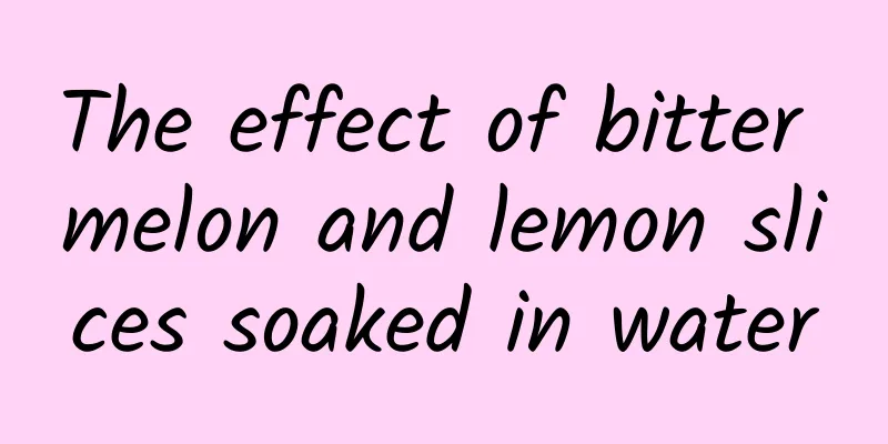 The effect of bitter melon and lemon slices soaked in water