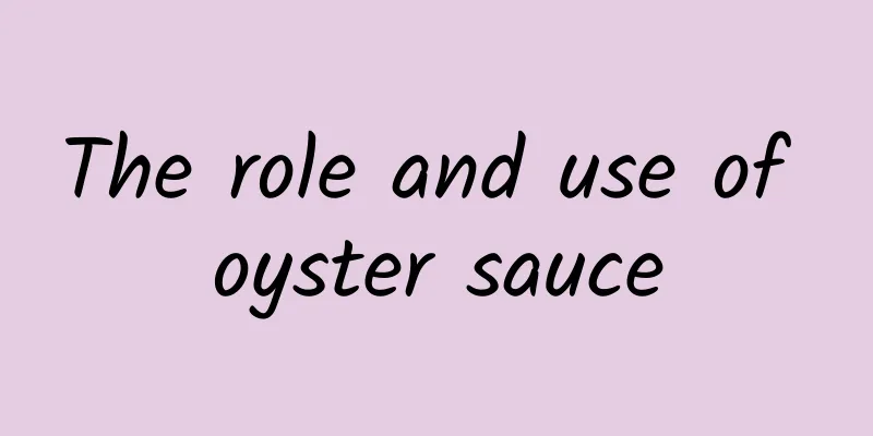 The role and use of oyster sauce