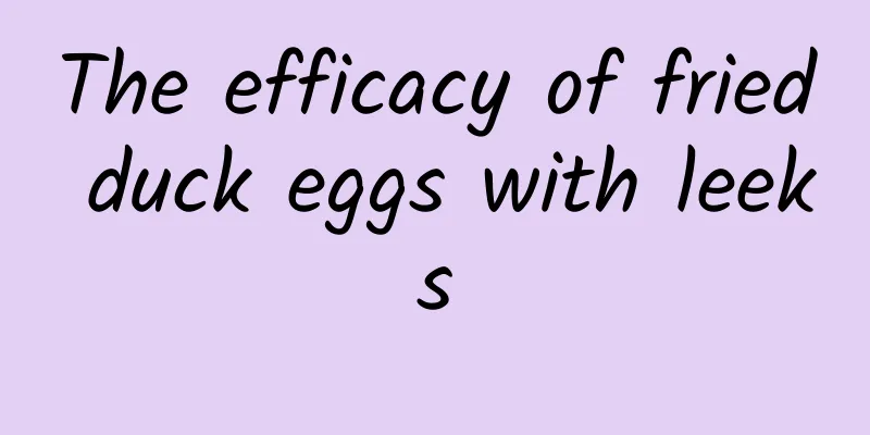 The efficacy of fried duck eggs with leeks