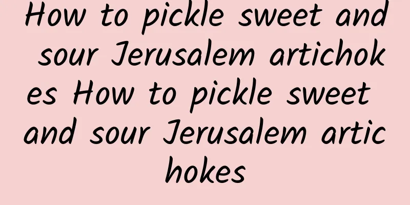 How to pickle sweet and sour Jerusalem artichokes How to pickle sweet and sour Jerusalem artichokes