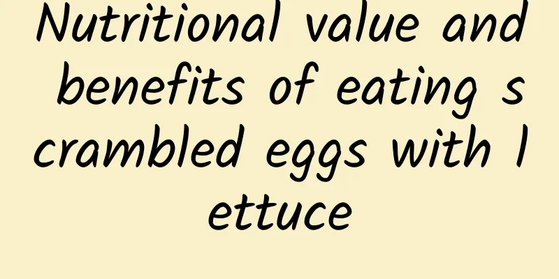 Nutritional value and benefits of eating scrambled eggs with lettuce