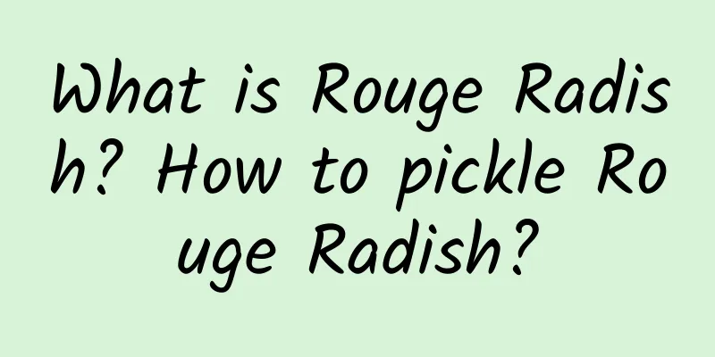 What is Rouge Radish? How to pickle Rouge Radish?