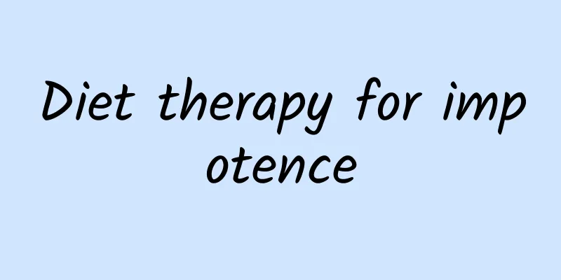 Diet therapy for impotence