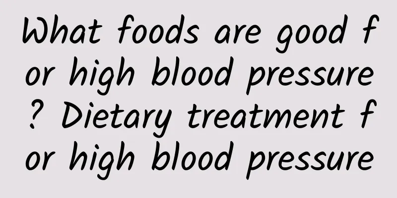 What foods are good for high blood pressure? Dietary treatment for high blood pressure