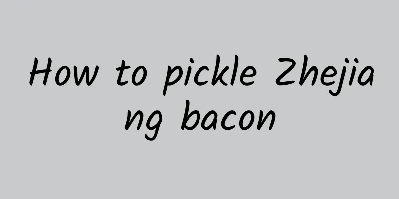 How to pickle Zhejiang bacon