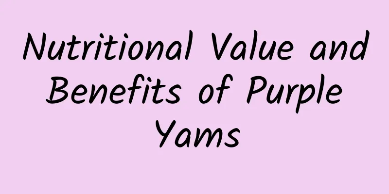 Nutritional Value and Benefits of Purple Yams