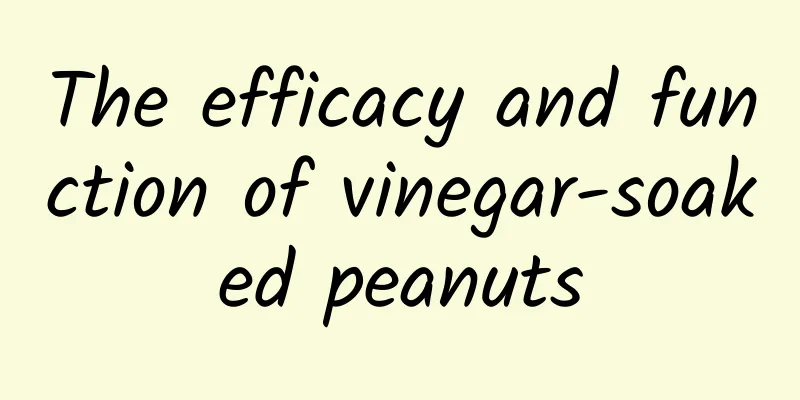 The efficacy and function of vinegar-soaked peanuts