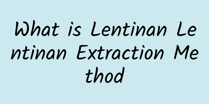 What is Lentinan Lentinan Extraction Method