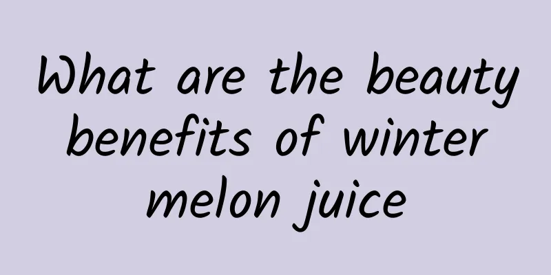 What are the beauty benefits of winter melon juice