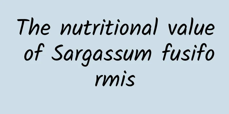 The nutritional value of Sargassum fusiformis