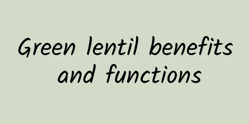 Green lentil benefits and functions