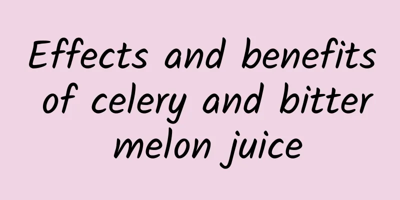 Effects and benefits of celery and bitter melon juice