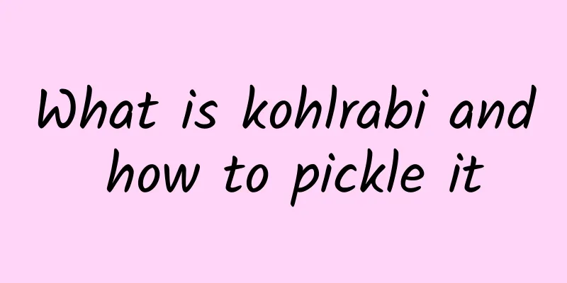 What is kohlrabi and how to pickle it