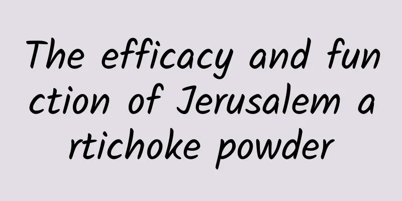 The efficacy and function of Jerusalem artichoke powder