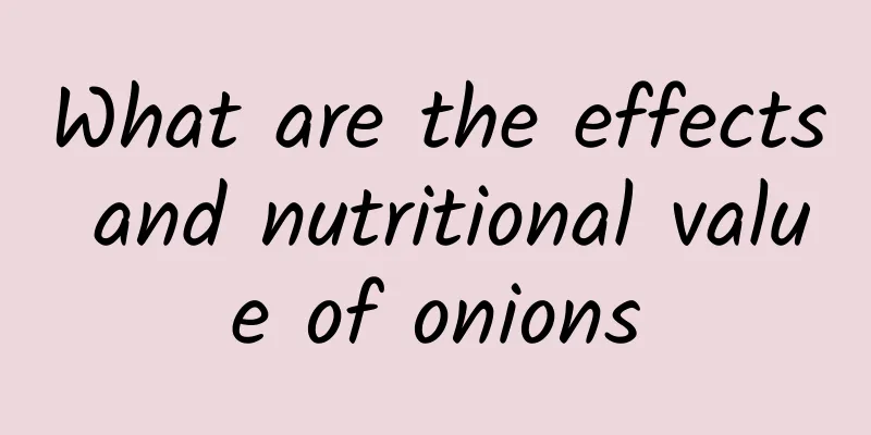 What are the effects and nutritional value of onions