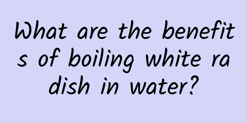 What are the benefits of boiling white radish in water?