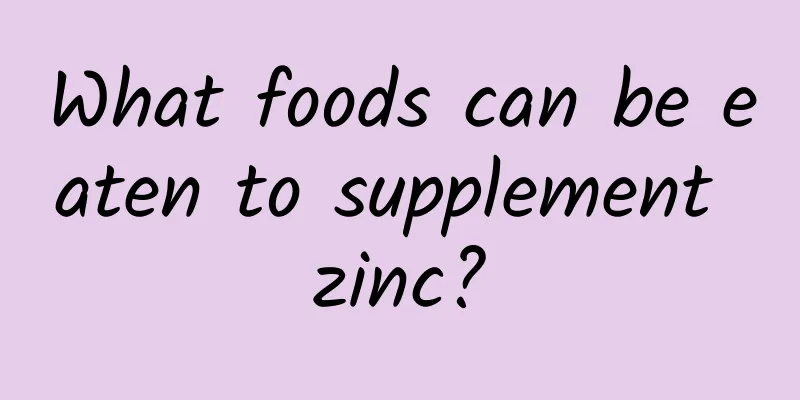 What foods can be eaten to supplement zinc?