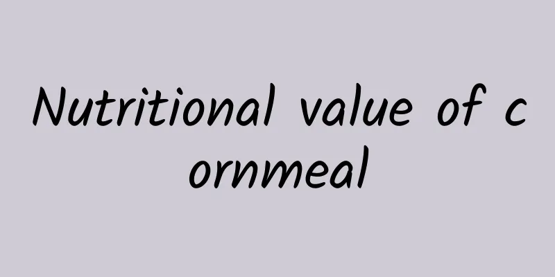 Nutritional value of cornmeal