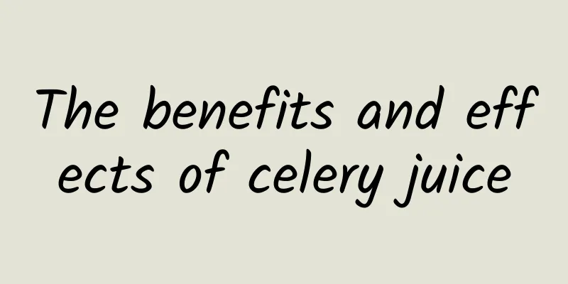 The benefits and effects of celery juice