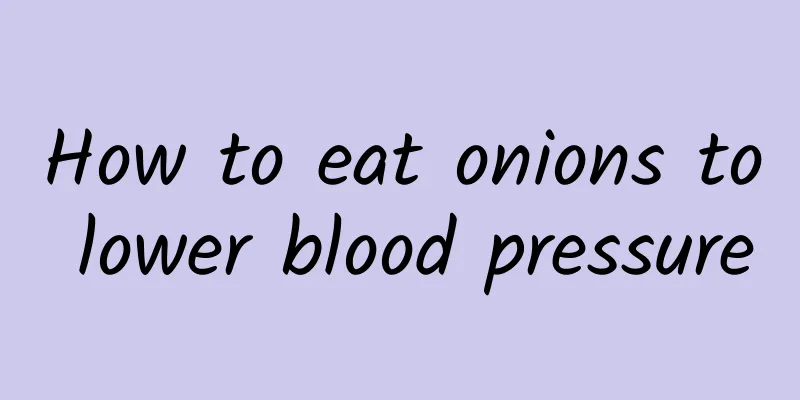 How to eat onions to lower blood pressure